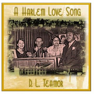 portada A Harlem Love Song: A Good Man is Hard to Find (en Inglés)
