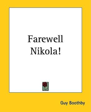 portada farewell nikola! (in English)