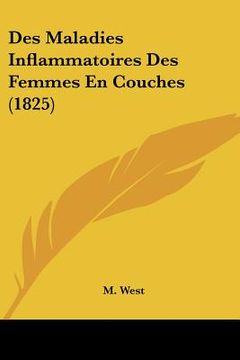 portada Des Maladies Inflammatoires Des Femmes En Couches (1825) (en Francés)
