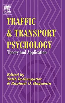 portada Traffic and Transport Psychology: Proceedings of the Icttp 2000 (en Inglés)