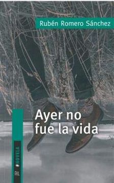 portada Ayer no fue la Vida (in Spanish)