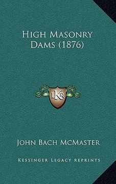portada high masonry dams (1876) (in English)