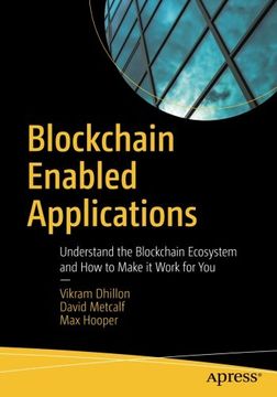 portada Blockchain Enabled Applications: Understand the Blockchain Ecosystem and How to Make it Work for You