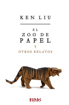 portada El zoo de Papel y Otros Relatos (in Spanish)