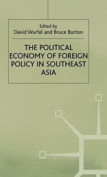 portada The Political Economy of Foreign Policy in Southeast Asia (International Political Economy Series) (en Inglés)