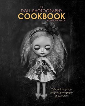 portada The Doll Photography Cookbook (en Inglés)