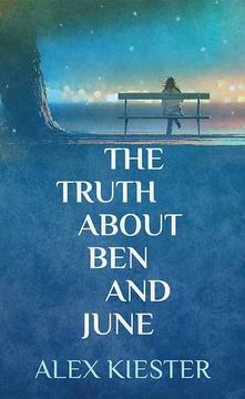 portada The Truth About ben and June (en Inglés)