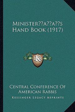 portada ministeracentsa -a centss hand book (1917)