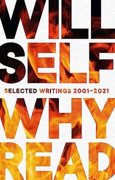 portada Why Read: Selected Writings 2001Â€“2021 (in English)