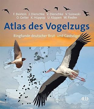 portada Atlas des Vogelzugs: Ringfunde Deutscher Brut- und Gastvögel (en Alemán)