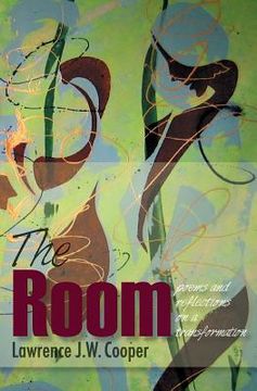 portada The Room: Transformation Poems and Reflections (en Inglés)