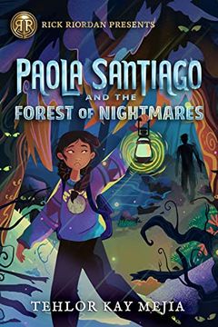 portada Paola Santiago and the Forest of Nightmares (a Paola Santiago Novel) (libro en Inglés)