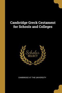 portada Cambridge Greck Cestament for Schools and Colleges (en Inglés)