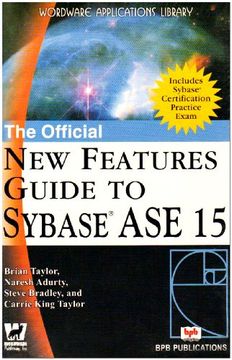 portada The Official new Features Guide to Sybase ase 15