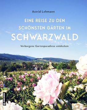 portada Eine Reise zu den Sch? Nsten G? Rten im Schwarzwald (in German)