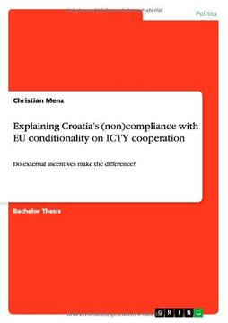 portada Explaining Croatia's (non)compliance  with EU conditionality on ICTY cooperation