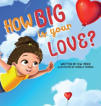 portada How Big is Your Love (en Inglés)