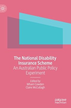 portada The National Disability Insurance Scheme: An Australian Public Policy Experiment (en Inglés)