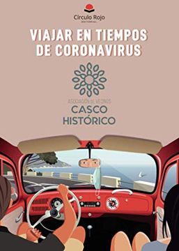 portada Viajar en Tiempos de Coronavirus: Casco Histórico (in Spanish)