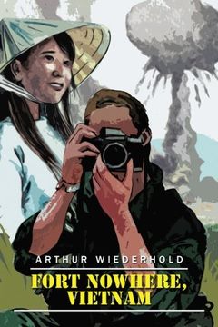 portada Fort Nowhere, Vietnam (in English)