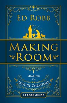 portada Making Room Leader Guide: Sharing the Love of Christmas (en Inglés)