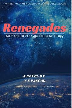 portada Renegades: The Zygan Emprise Trilogy, Book 1 (en Inglés)