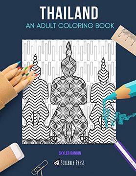 portada Thailand: An Adult Coloring Book: A Thailand Coloring Book for Adults (in English)