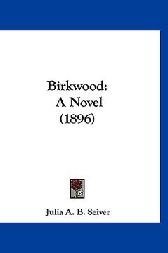 portada birkwood: a novel (1896) (en Inglés)