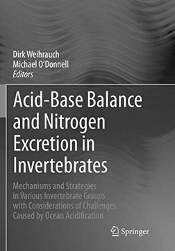 portada Acid-Base Balance and Nitrogen Excretion in Invertebrates: Mechanisms and Strategies in Various Invertebrate Groups with Considerations of Challenges