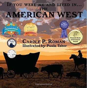 portada If You Were Me and Lived in...the American West: An Introduction to Civilizations Throughout Time: Volume 10