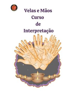 portada Velas e Mãos Curso de Interpretação (en Portugués)