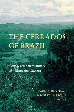 portada The Cerrados of Brazil: Ecology and Natural History of a Neotropical Savanna (in English)