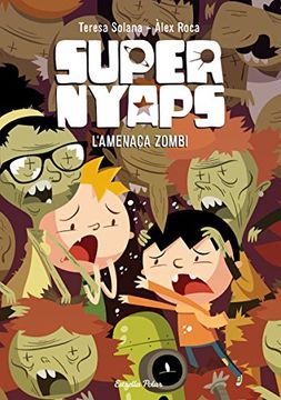 portada L'amenaça zombi: Super Nyaps nº3