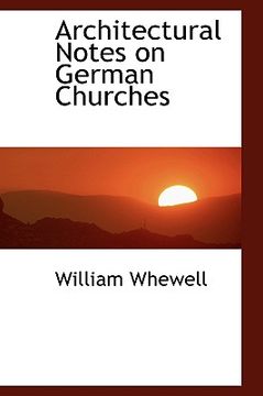 portada architectural notes on german churches
