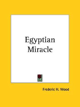 portada egyptian miracle (in English)