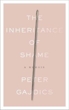 portada The Inheritance of Shame: A Memoir