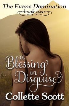 portada A Blessing in Disguise: The Evans Domination, Book Two (en Inglés)