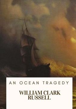 portada An Ocean Tragedy (in English)