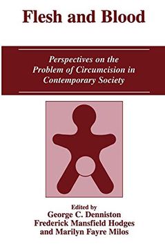 portada Flesh and Blood: Perspectives on the Problem of Circumcision in Contemporary Society (en Inglés)