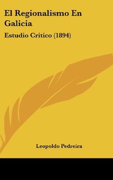 portada El Regionalismo en Galicia: Estudio Critico (1894)