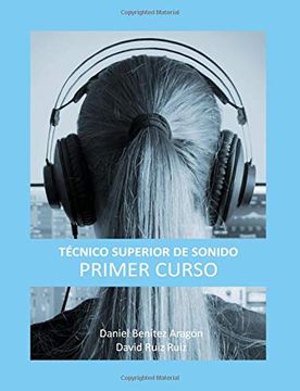 portada Técnico Superior de Sonido - Primer Curso: Volume 1