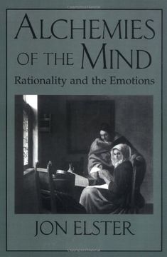 portada Alchemies of the Mind Paperback: Rationality and the Emotions (in English)