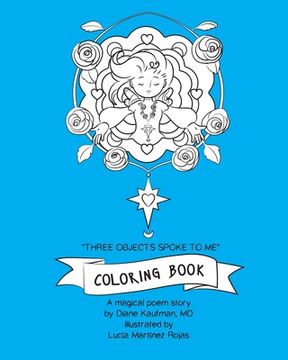 portada "Three Objects Spoke to Me" Coloring Book: A Magical Poem Story (en Inglés)