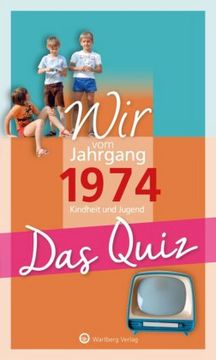 portada Wir vom Jahrgang 1974 - das Quiz (in German)