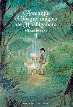 portada Aomanjû: El Bosque Mágico de Hoshigahara, Vol. 1