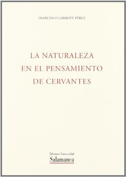 portada La Naturaleza en el Pensamiento de Cervantes (Estudios Filológicos) (in Spanish)