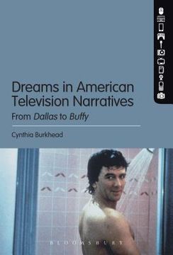 portada Dreams in American Television Narratives: From Dallas to Buffy (en Inglés)