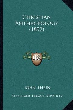 portada christian anthropology (1892) (en Inglés)