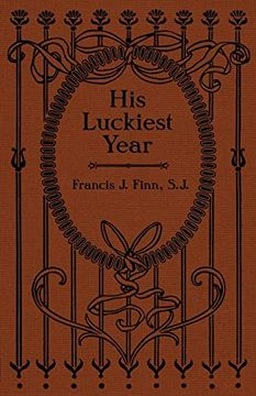 portada His Luckiest Year: A Sequel to Lucky Bob (in English)