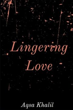portada Lingering Love (en Inglés)